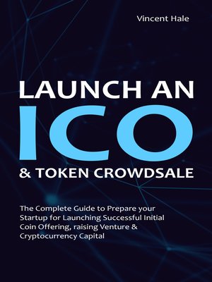 cover image of Launch an "ICO" & Token Crowdsale